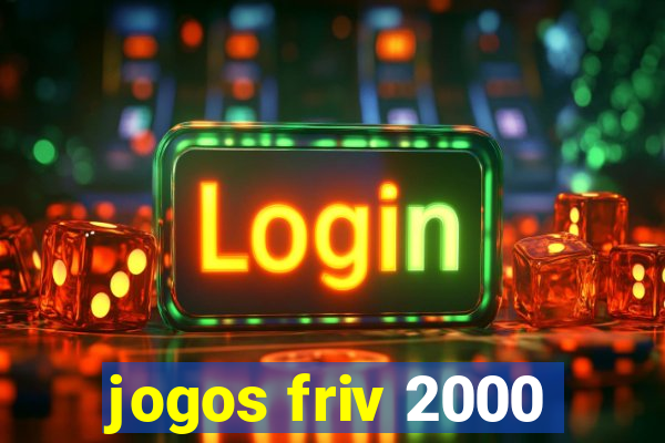 jogos friv 2000