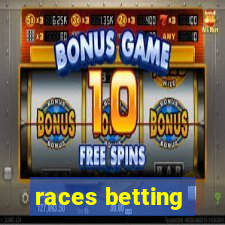 races betting