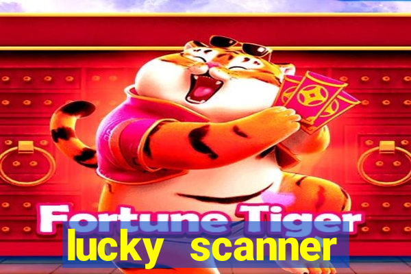 lucky scanner leitor da sorte