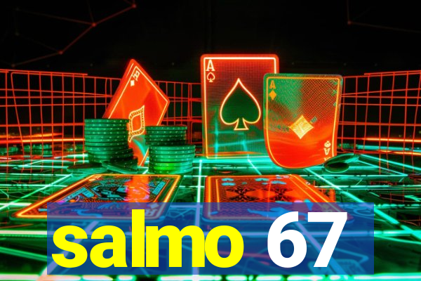 salmo 67