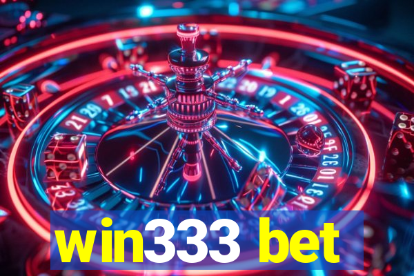 win333 bet