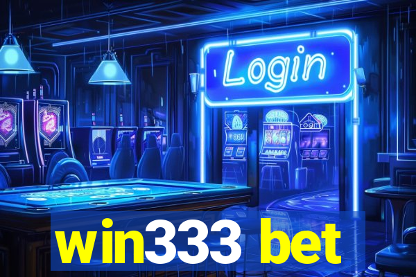 win333 bet