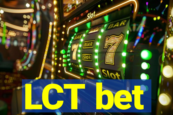 LCT bet