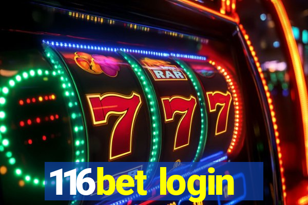 116bet login