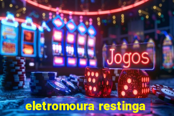 eletromoura restinga