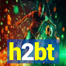 h2bt