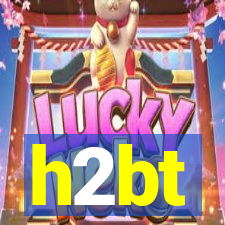 h2bt