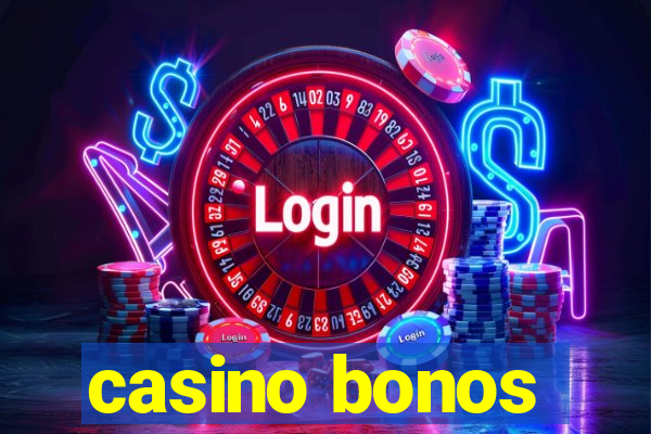 casino bonos