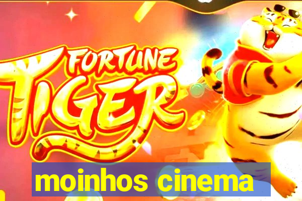 moinhos cinema