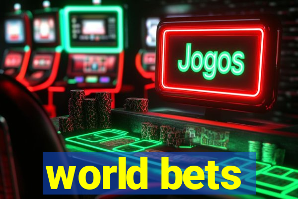 world bets