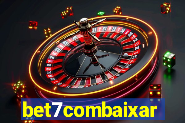 bet7combaixar