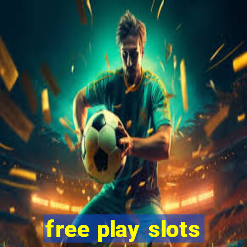 free play slots