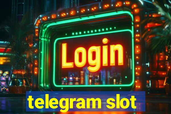 telegram slot