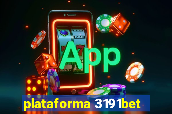 plataforma 3191bet