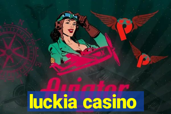 luckia casino