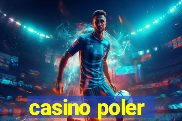 casino poler