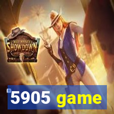 5905 game