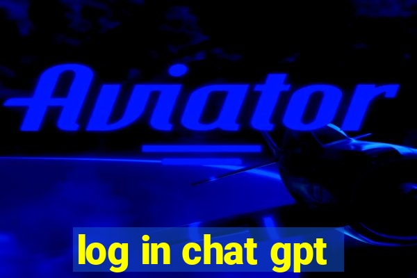 log in chat gpt