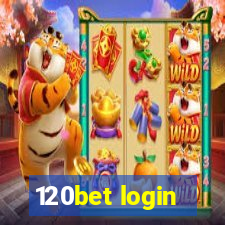 120bet login