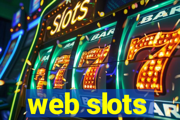 web slots