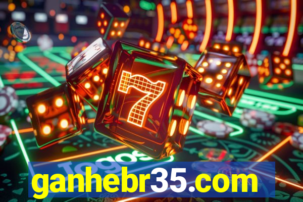 ganhebr35.com