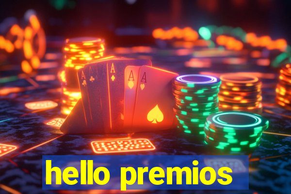 hello premios