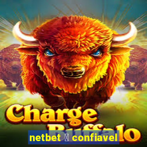 netbet 茅 confiavel