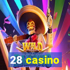 28 casino