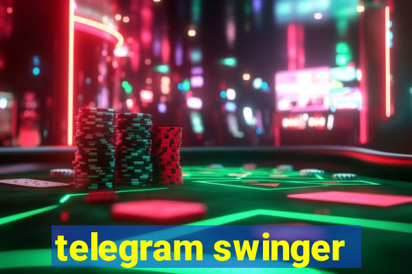 telegram swinger