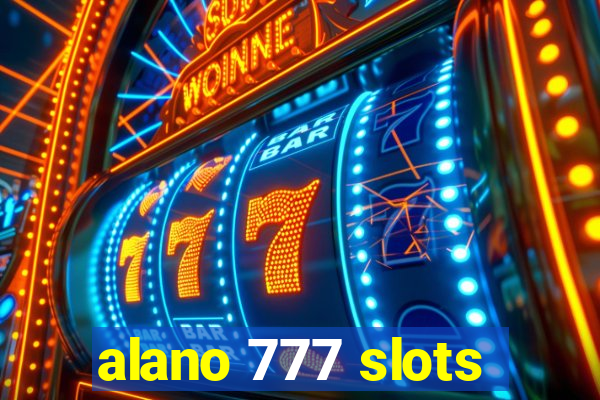 alano 777 slots