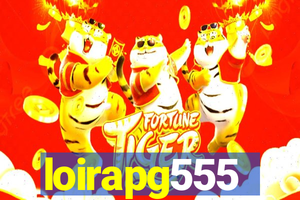 loirapg555