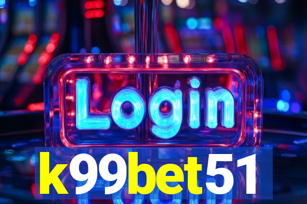 k99bet51