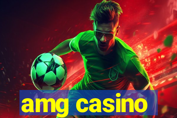 amg casino