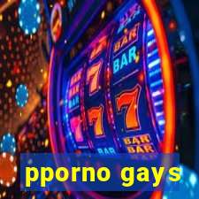 pporno gays