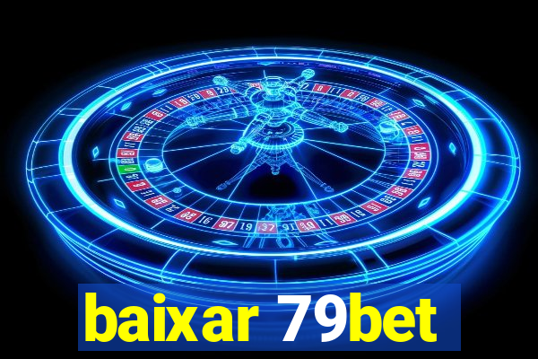 baixar 79bet