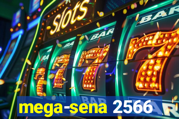 mega-sena 2566