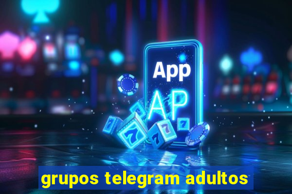 grupos telegram adultos