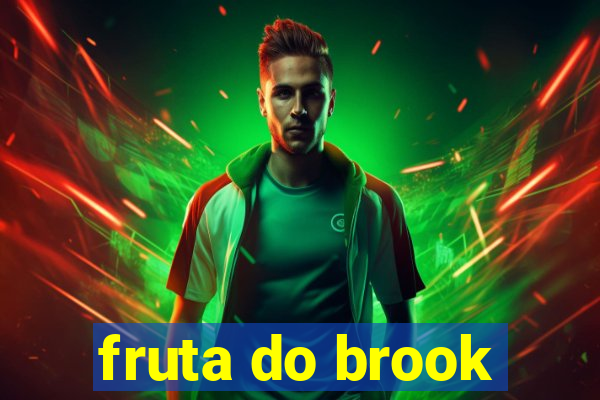 fruta do brook