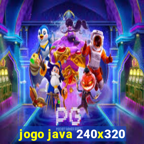 jogo java 240x320