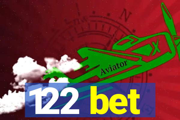 122 bet