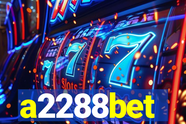 a2288bet