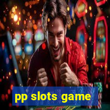 pp slots game