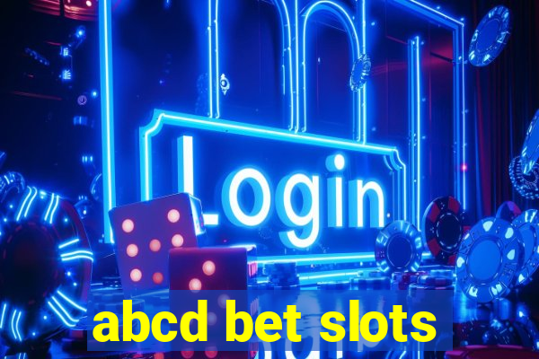 abcd bet slots