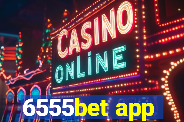 6555bet app