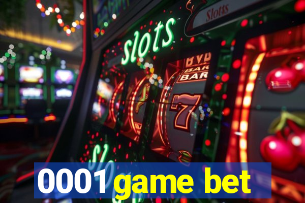 0001 game bet