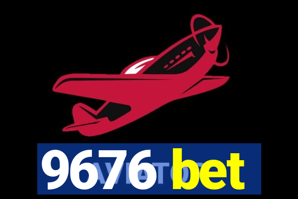 9676 bet