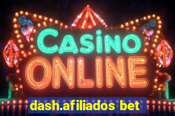 dash.afiliados bet