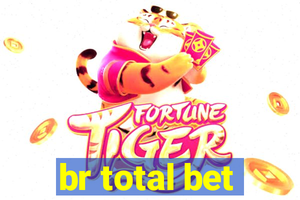 br total bet