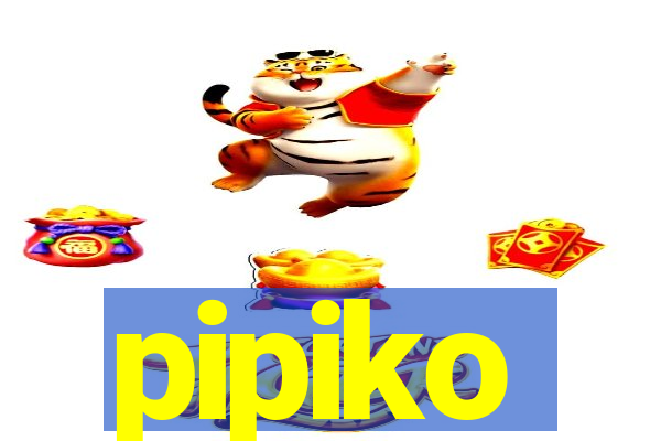 pipiko