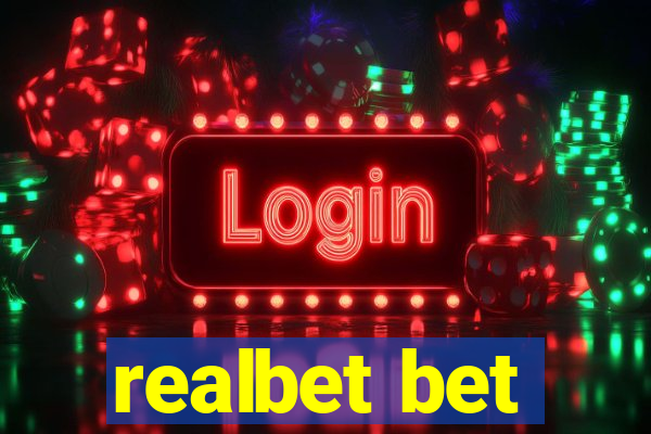 realbet bet